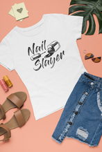 Load image into Gallery viewer, Nail Slayer T-Shirt White