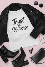 Load image into Gallery viewer, Trust The Universe T-Shirt White