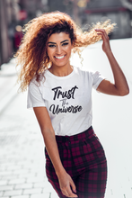 Load image into Gallery viewer, Trust The Universe T-Shirt White