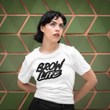 Load image into Gallery viewer, Brow Life T-Shirt White Tee