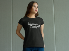 Load image into Gallery viewer, Massage Therapist T-Shirt Black