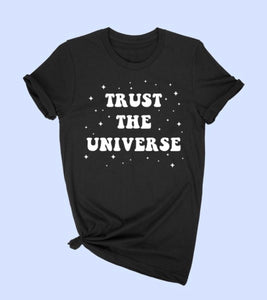 Trust The Universe T-Shirt Black
