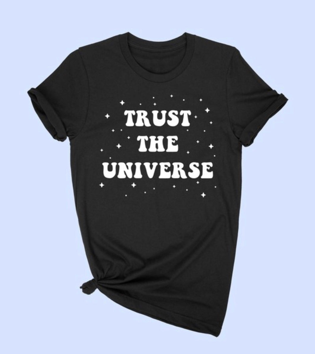 Trust The Universe T-Shirt Black