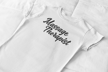Load image into Gallery viewer, Massage Therapist T-Shirt White
