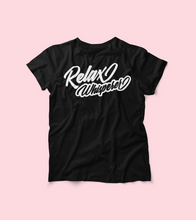 Load image into Gallery viewer, Relax Whisperer T-Shirt Black

